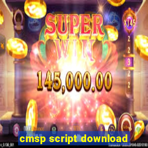 cmsp script download